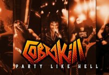COBRAKILL News/ Nouveau single “Party Like Hell” via Frontiers Music Srl.