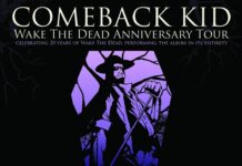 COMEBACK KID dévoile une version réenregistrée et un clip de ‘Wake The Dead (Version du 20e anniversaire)’ – Tournée anniversaire européenne avec l’album joué en entier