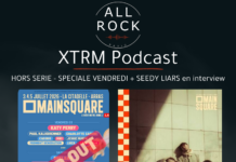 XTRM Podcast du 4 juillet – HORS SERIE – SPECIALE VENDREDI MAINSQUARE 2026 + SEEDY LIARS en interview