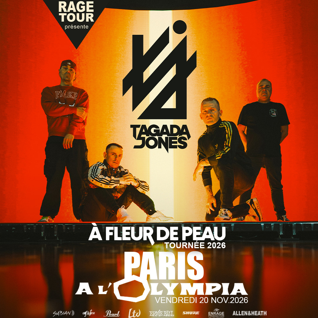 Affiche de Tagada Jones à l'Olympia le 20 novembre 2026, tournée À Fleur de Peau